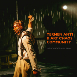 Ермен Анти & Art Chaos Community, 9 июня в Актобе